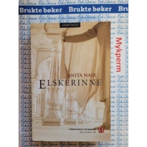 Anita Nair - Elskerinne