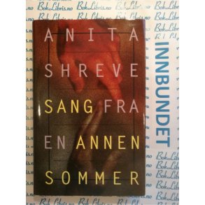 Anita Shreve - Sang fra en annen sommer