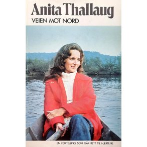 Anita Thallaug - Veien mot nord