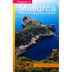 Anita og Birger L�vland - Turguide til Mallorca (heftet)