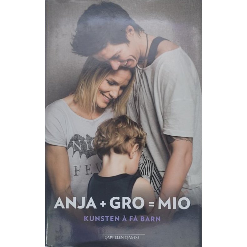 Anja og Gro Hammerseng-Edin - Anja + Gro = Mio - Kunsten  f barn