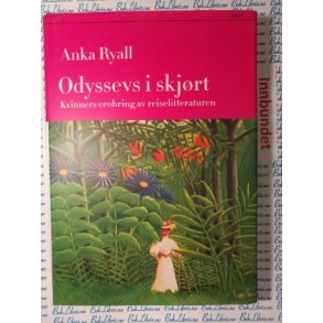 Anka Ryall - Odyssevs i skjrt