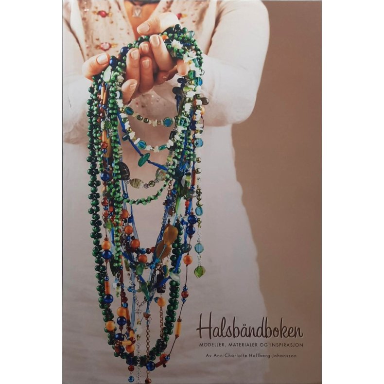 Ann-Charlotte Hallberg-Johansson - Halsbndboken