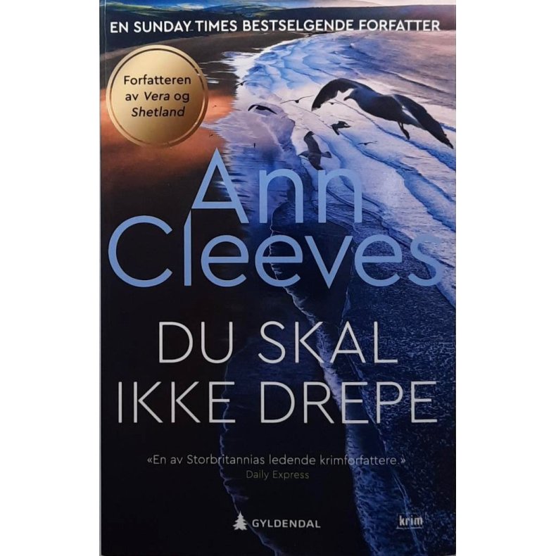 Ann Cleeves - Du skal ikke drepe