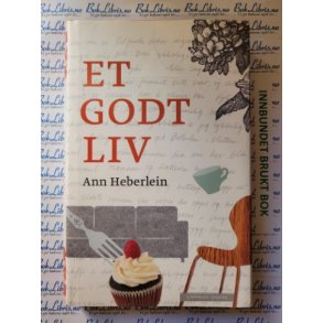 Ann Heberlein - Et godt liv