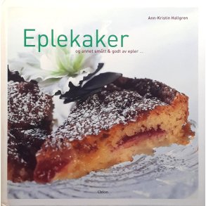 Ann-Kristin Hallgren - Eplekaker - Innbundet