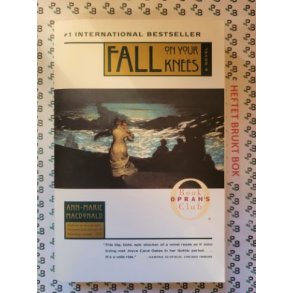 Ann-Marie MacDonald - Fall On Your Knees