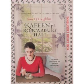 Ann O'Loughlin - Kafeen p Roscarbury Hall (Innbundet)
