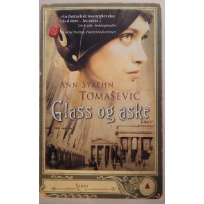 Ann Syrhn Tomaević - Glass og aske (Heftet)