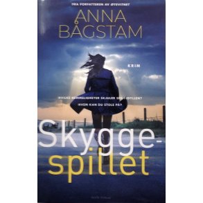 Anna B�gstam - Skyggespillet (Heftet)