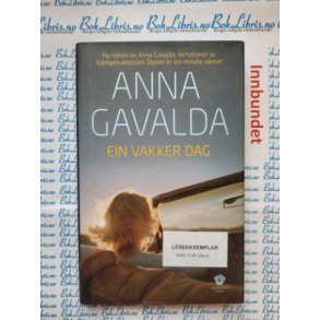 Anna Gavalda - Ein vakker dag