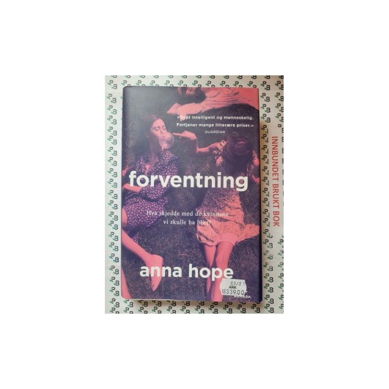 Anna Hope - Forventning