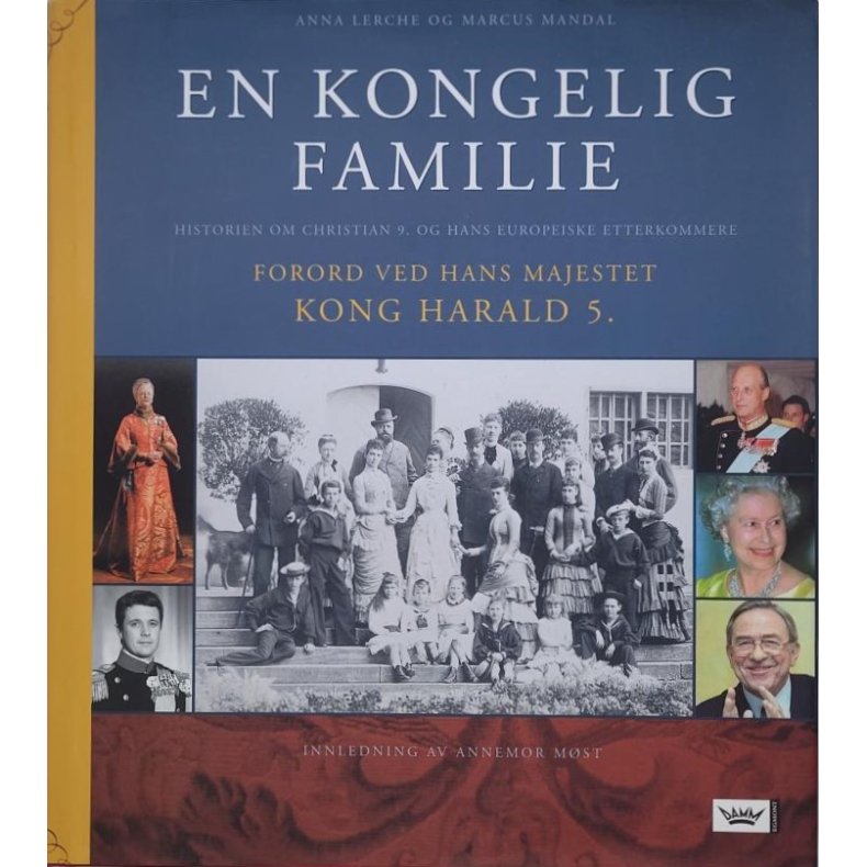 Anna Lerche og Marcus Mandal - En kongelig familie