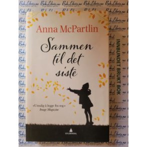 Anna McPartlin - Sammen til det siste