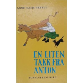 Anne - Cath Vestly - En liten takk fra Anton
