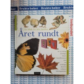 Anne B. Bull-Gundersen - ret rundt. En rbok for hele familien