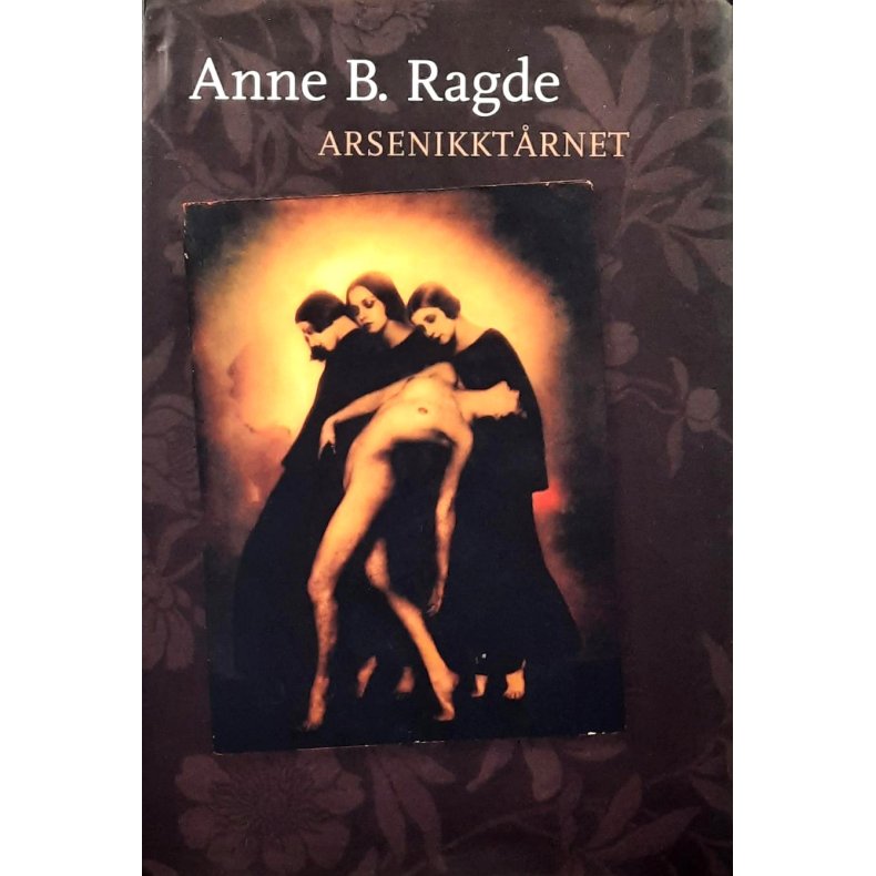 Anne B. Ragde - Arsenikkt�rnet