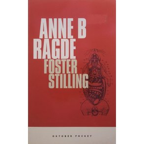 Anne B. Ragde - Fosterstilling - Pocket