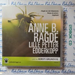 Anne B. Ragde - Lille Petter edderkopp (Lydbok)
