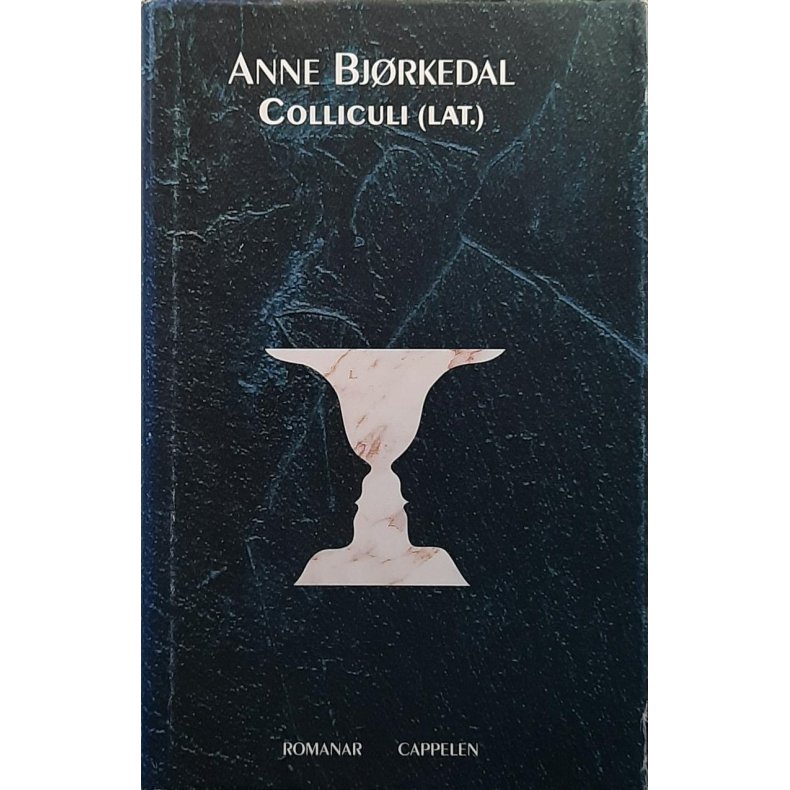 Anne Bjrkedal - Colliculi (Lat.)