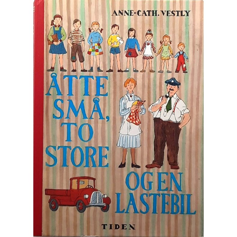 Anne Cath Vestly - �tte sm�, to store og en lastebil - (I)