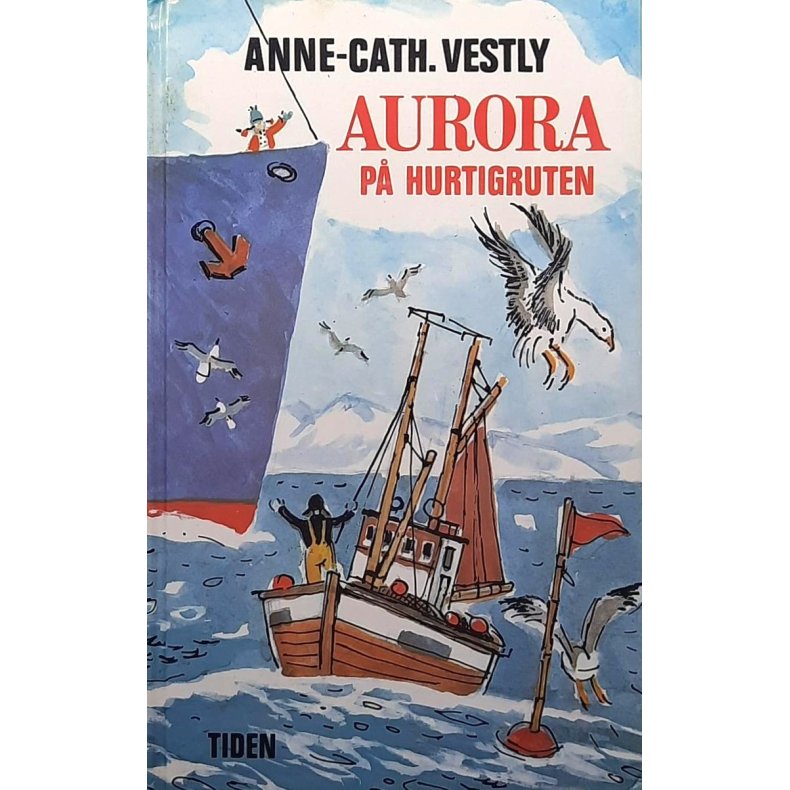 Anne-Cath Vestly - Aurora p� Hurtigruten - (I)