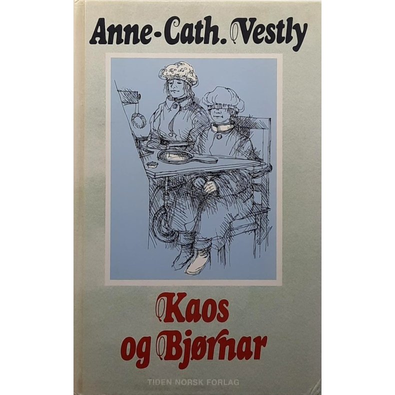Anne-Cath Vestly - Kaos og Bj�rnar - (I)