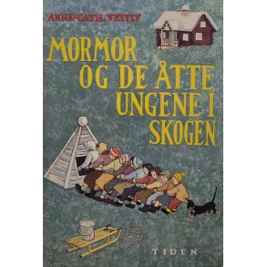 Anne-Cath Vestly - Mormor og de tte ungene i skogen 
