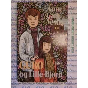 Anne Cath. Vestly - Guro og Lille-Bjrn