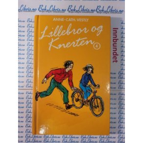 Anne-Cath. Vestly - Lillebror og Knerten 4