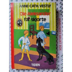 Anne Cath. Vestly - Ole Aleksander fr skjorte