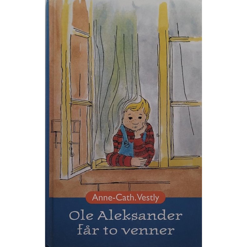 Anne-Cath. Vestly - Ole Aleksander fr to venner