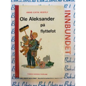 Anne-Cath. Vestly - Ole Aleksander p flyttefot (I)