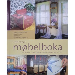 Anne Cathrine Hagen m.fl. - Den store mbelboka