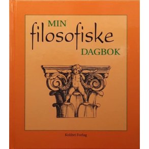 Anne Flatla - Min filosofiske dagbok (Innbundet)
