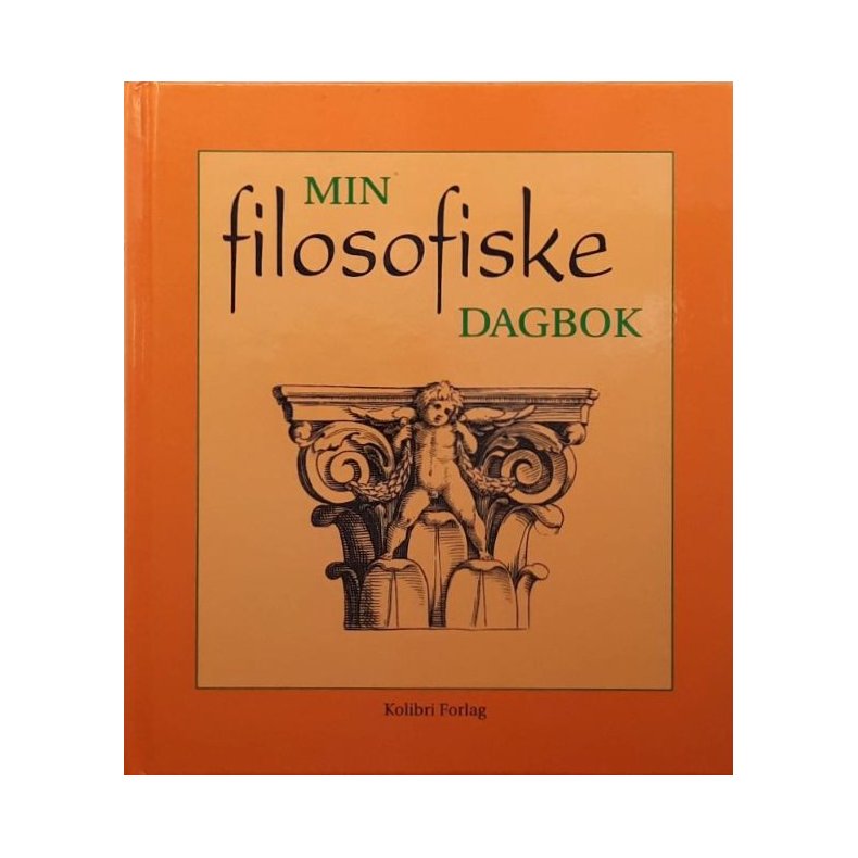 Anne Flatla - Min filosofiske dagbok (Innbundet)
