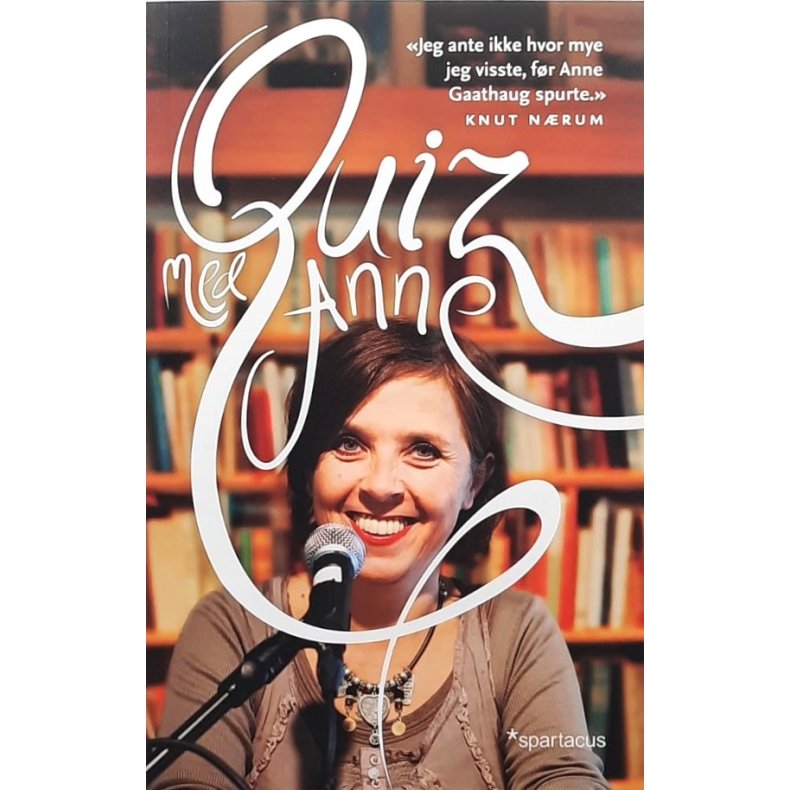 Anne Gaathaug - Quiz med Anne (Heftet)