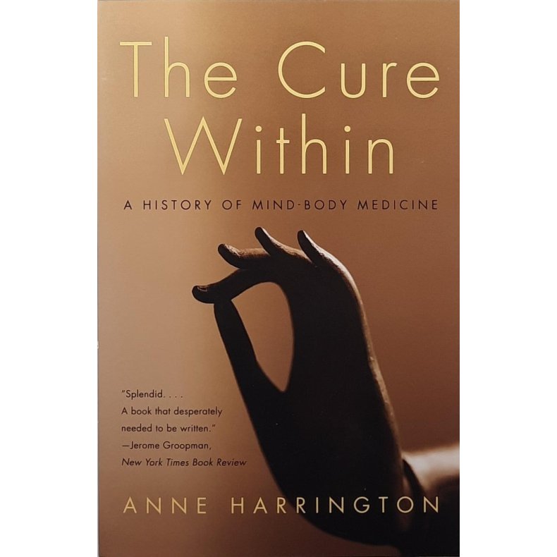 Anne Harrington - The Cure Within