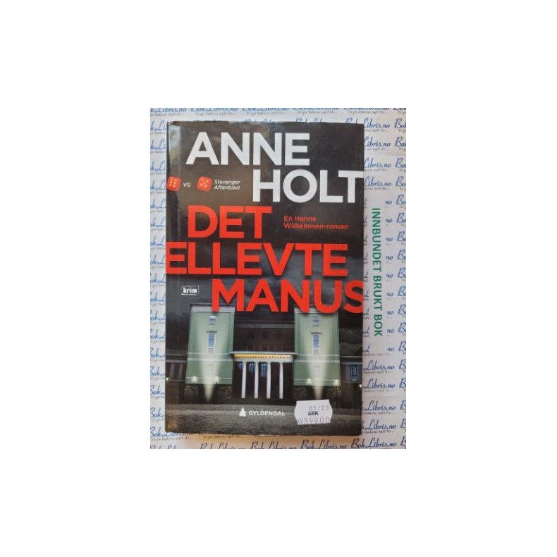 Anne Holt - Det ellevte manus