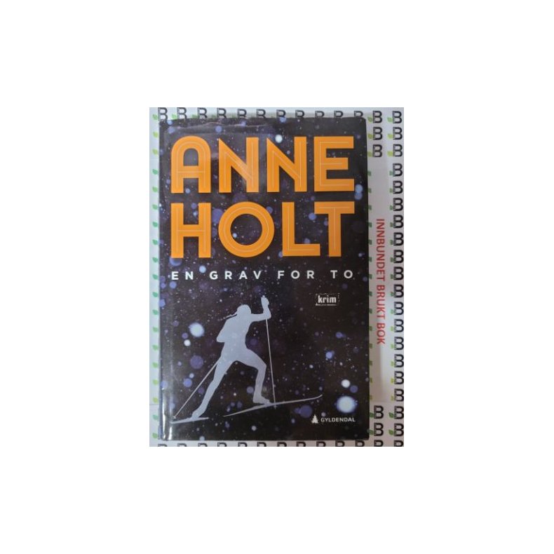 Anne Holt - En grav for to (I)