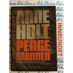 Anne Holt - Pengemannen (Brukt bok)
