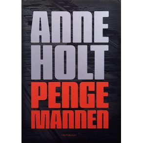 Anne Holt - Pengemannen (I)