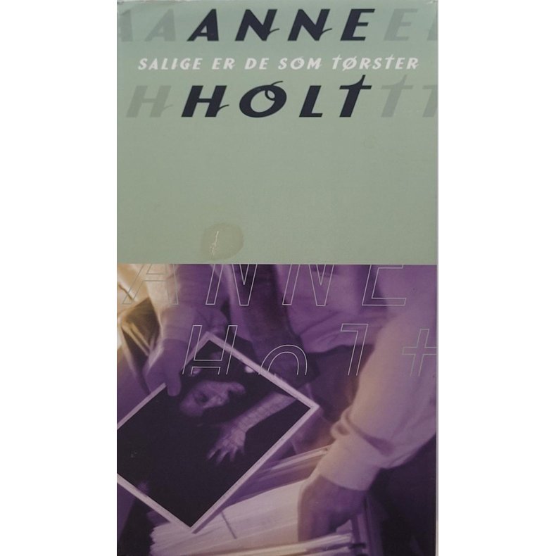 Anne Holt - Salige er de som trster - Innbundet