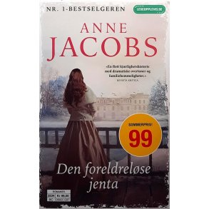Anne Jacobs - Den foreldrel�se jenta - Heftet
