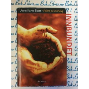 Anne Karin Elstad - Folket p Innhaug (Innbundet)