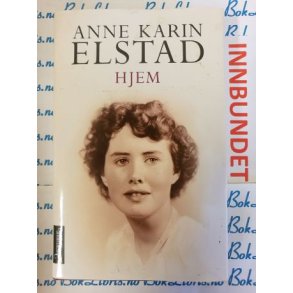 Anne Karin Elstad - Hjem (I)