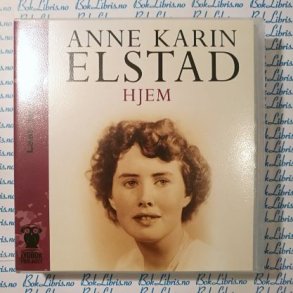 Anne Karin Elstad - Hjem (Lydbok)