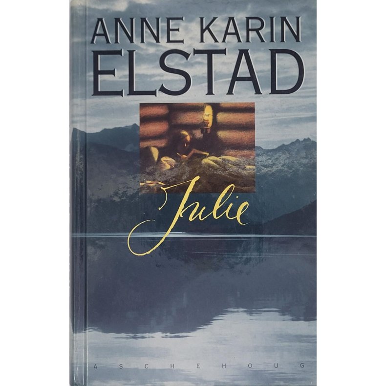 Anne Karin Elstad - Julie (I)