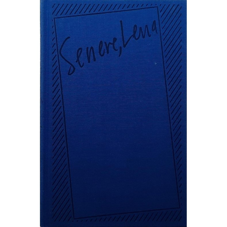 Anne Karin Elstad - Senere, Lena - Innbundet