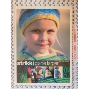 Anne-Kirsti Espenes - Strikk i glade farger